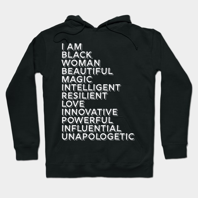 I Am A Powerful Woman, African American, Black History Hoodie by UrbanLifeApparel